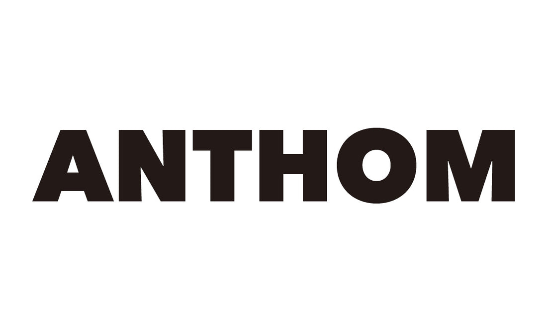 ANTHOMをスタート4年。今、思うこと。